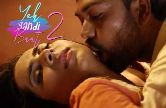 Yeh Gandi Baat 2 Hot Hindi Short Film Uflix