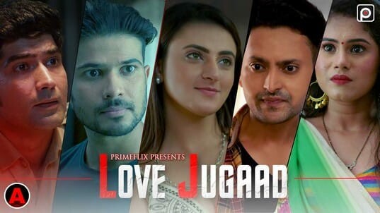 Love Jugaad S01E02 Hot Web Series PrimeFlix