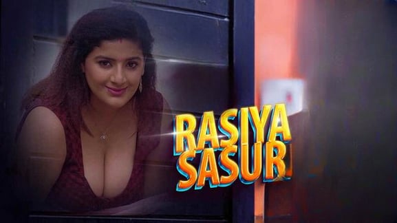 Rasiya Sasur EP1 Hot Hindi Web Series RavenMovies
